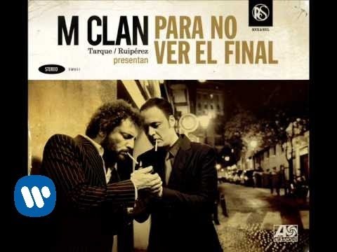 Hasta Que Se Acostumbre Ala Oscuridad - M Clan