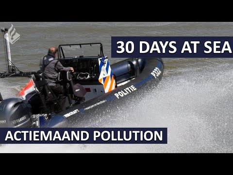 Politie Landelijke Eenheid | Actiemaand Pollution | 30 Days at Sea |
