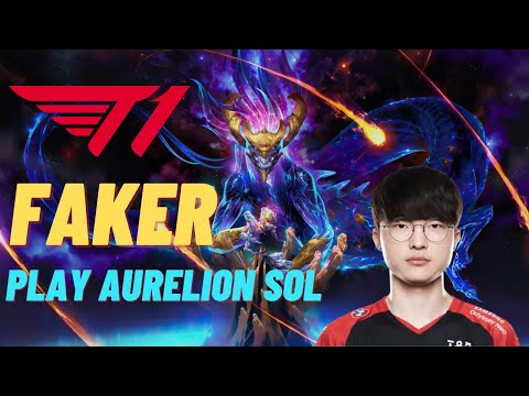 WHEN FAKER PLAY AURELION SOL MID - CHALLENGER SKT T1