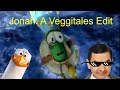 Jonah A Veggietales Edit Jonah A Veggietales Movie YTP