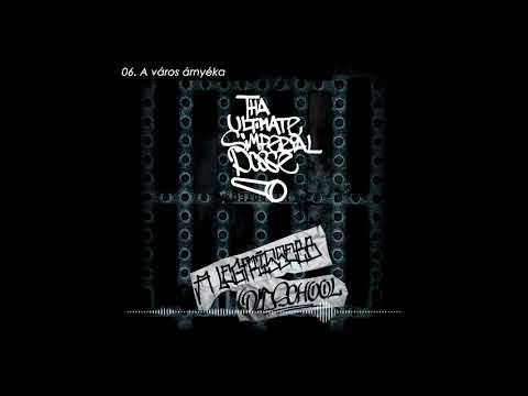 Tha Ultimate Simperial Posse - A város árnyéka (prod. by Bio)