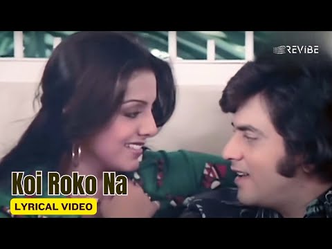 Koi Roko Na (Official Lyric Video) | Kishore Kumar | Jeetendra, Neetu Singh | Priyatama