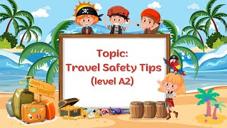 English shadowing | Travel Safety Tips | Level A2 | How to improve English