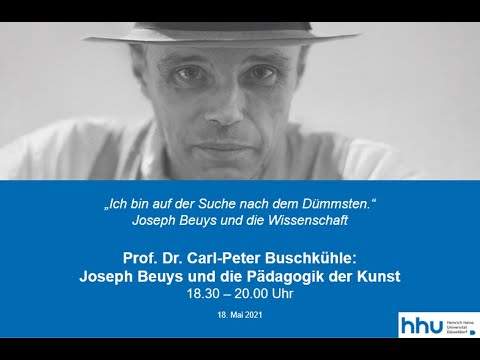Prof. Dr. Carl-Peter Buschkühle: Joseph Beuys und die Pädagogik der Kunst (Ringvorlesung #5)