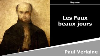 Musik-Video-Miniaturansicht zu Les faux beaux jours Songtext von Paul Verlaine