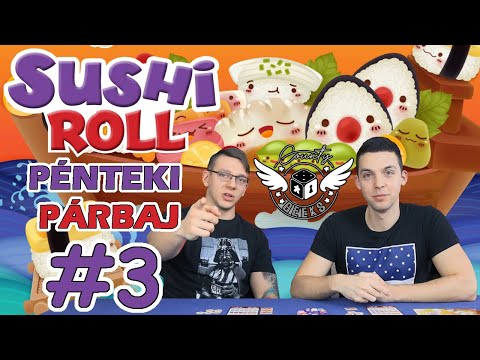 Mi ez a befejezés? - Pénteki Párbaj / Sushi Roll  #3 (Józsi, Boly) - County Geeks