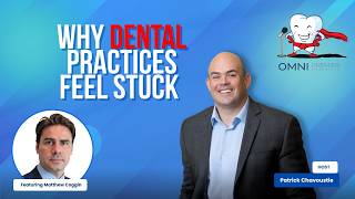 Why Your Dental Practice Feels Stuck (It’s Not What You Think)