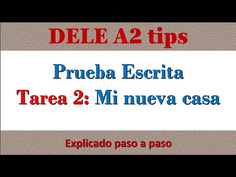 MY HOUSE WRITTEN TASK DELE A2 SPANISH NATIONALITY EXAM