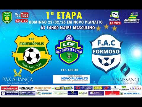 LIGA GOIÁS 2026 -  FIGUEIRÓPOLIS FC X FORMOSO AC. - MASC