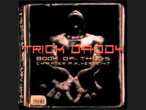 Trick Daddy ft Twista-Could it Be