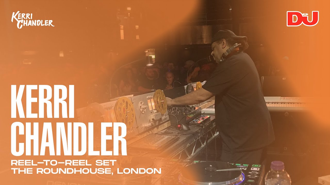 Kerri Chandler - Live @ Reel-To-Reel Set x The Roundhouse, London 2022