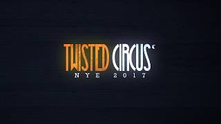 Twisted Circus NYE at o2 Forum