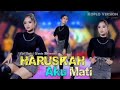 Haruskah Aku Mati Koplo Era Syaqira Andai Kau Merasakan Sakit Yang Kau Berikan Kepadaku