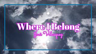 Where I Belong - Jaci Velasquez