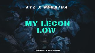 Download lagu JTL x FloRida - My Lecon Low (Deokeyz Mashup) mp3