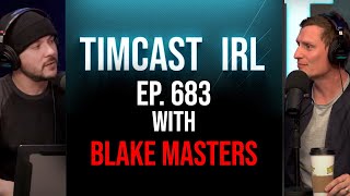 Timcast IRL #683 Kari Lake Trial CONCLUDES, BOMBSHELL Evidence Could Change Everything w/Blake Masters