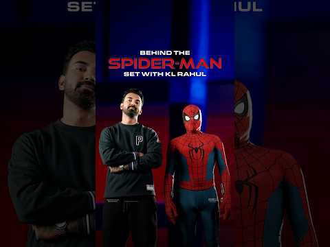 Deleted scenes from Peter Parker x KL Rahul