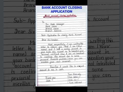 How To Write An Application For Closing Bank Account | Application For Closing Bank Account |