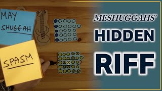 The 1 Meshuggah pattern WE ALL MISSED (Spasm)