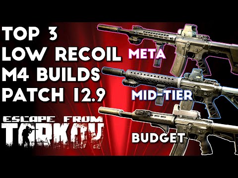 Top 3 Low Recoil M4A1 Builds ; Patch 12.9 - Escape From Tarkov