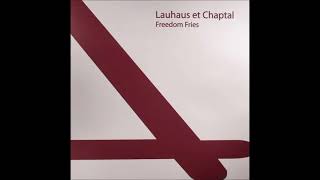LAUHAUS ET CHAPTAL – Freedom Fries