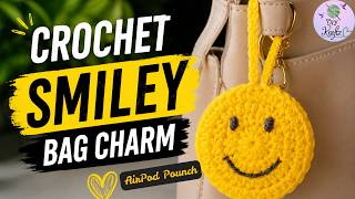 Crochet Smiley Pouch Tutorial 🧶 | Bag Charm, AirPods Case & Coin Purse | Easy Crochet Pattern