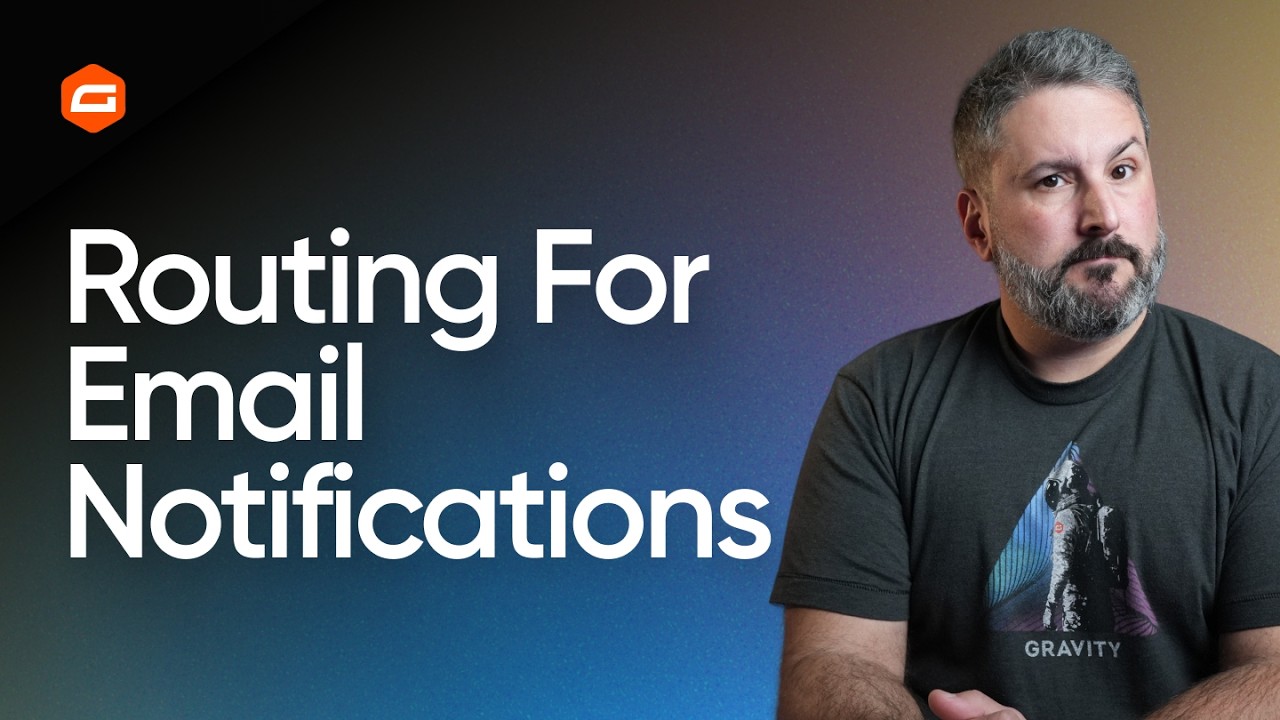 Configuring Email Routing for Gravity Forms