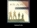 12 Seeking For Me