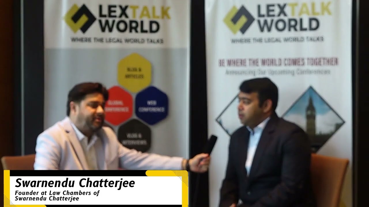 Mr. Swarnendu Chatterjee shares his experiences at LexTalk World Conference, Singapore 2022