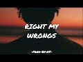 Right My Wrongs(Jersey Club) [ProdbyNT]