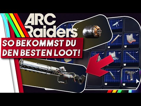 How to get the best loot in ARC Raiders | ARC Raiders Guide