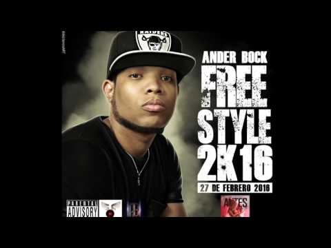 ANDER BOCK - Freestyle 2k16 🎤 (Audio Oficial)