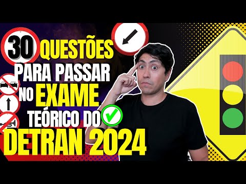 SIMULADO DO DETRAN 2024 - REVISÃO DE 30 QUESTÕES  - PROVA LEGISLAÇÃO e DIREÇÃO DEFENSIVA DETRAN 2024