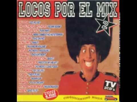 Locos Por El Mix 2 - Megamix (1995) [Www.locosporelmix.coM]