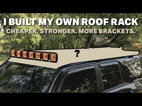 HOW I Built A Strong Roof Rack for Cheaper Than Anything For Sale