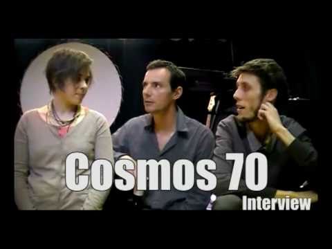 Cosmos 70 interview