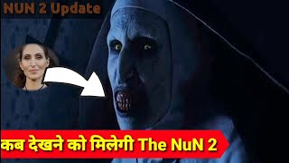 The Nun 2 Update | The Nun 2 Update In Hindi | The Nun 2 Release Date | Conjuring Universe