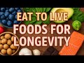 Eat To Live The Power Of Healthy Foods For Longevity Vitality Live Longer Naturally