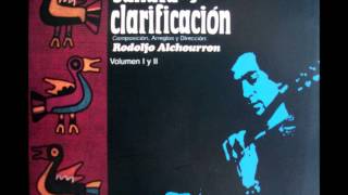 Rodólfo Alchourrón - Sanáta y Claríficación Vol.1 y 2 ( Full album)