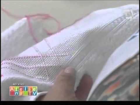 Ateliê na TV - Estilotex - Toalha com crivo -  Leila Jacob