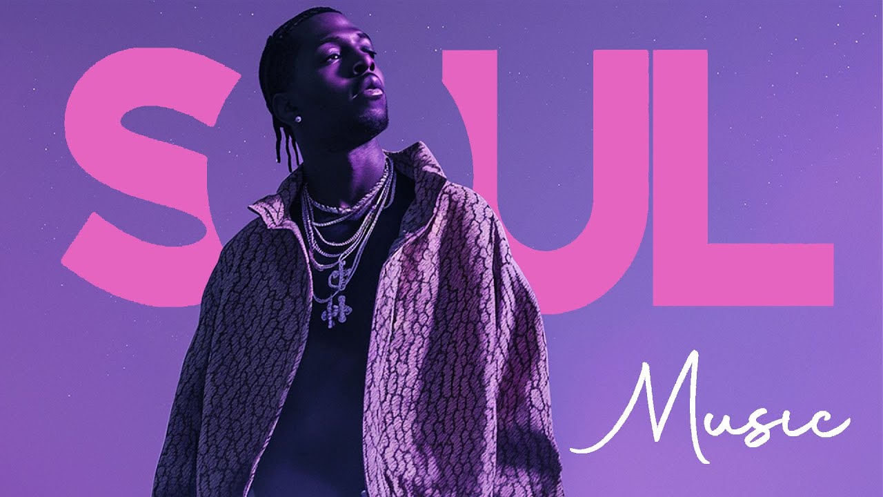 Relaxing songs on the free day - Soul R&B Music Playlist - Best soul of the time 2025