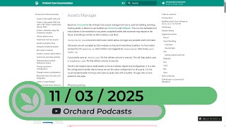 Orchard Podcast: 11th of March, 2025