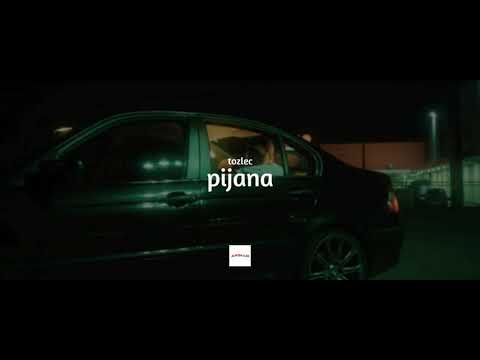 Tozlec - Pijana
