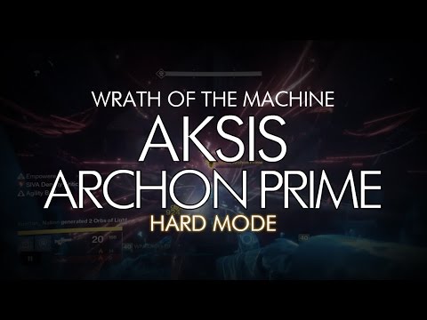 Destiny - Wrath of the Machine HM: Aksis, Archon Prime - WOTM Hard Mode Raid - Part 5