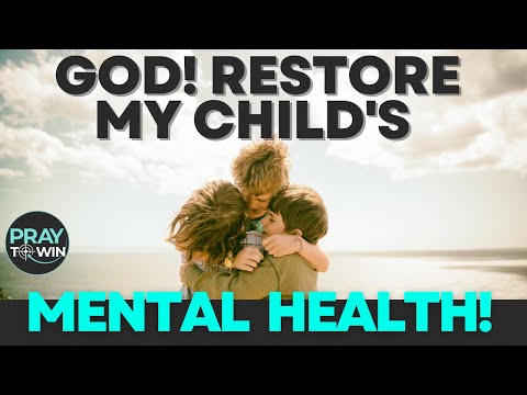 Protect Your Child's Mental Health: Become Their Intercessor