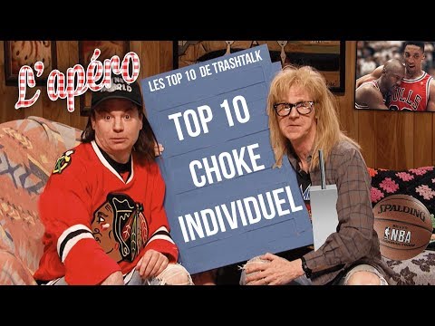 Top 10 choke individuel All-Time