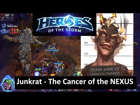 Junkrat Tribute  - The Cancer of the NEXUS