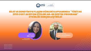 TÜBİTAK 2515 COST Aksiyon Üyeleri Ar Ge Destek Programı Bilgi ve Deney