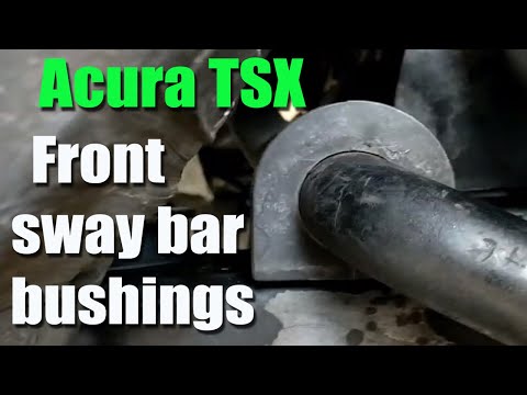 How to Replace Front Sway Bar Bushing on 2005 Acura TSX