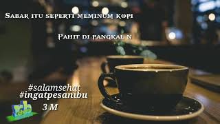 Download lagu Status Wa ngopi, kesabaran ibarat minum kopi. #salamsehat #ingatpesanibu 3M mp3